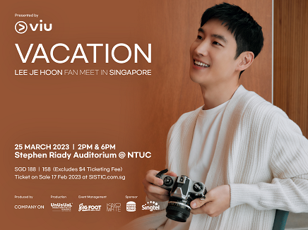 LEE JE HOON 'VACATION' FAN MEET IN SINGAPORE